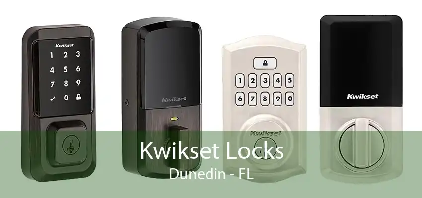 Kwikset Locks Dunedin - FL