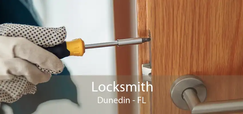 Locksmith Dunedin - FL