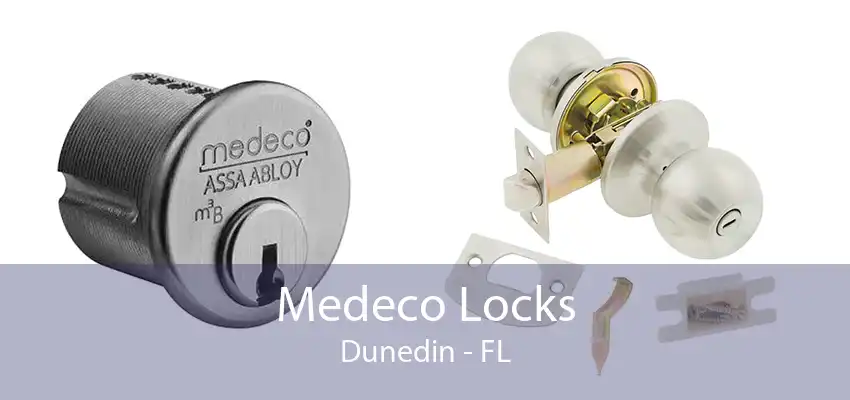 Medeco Locks Dunedin - FL